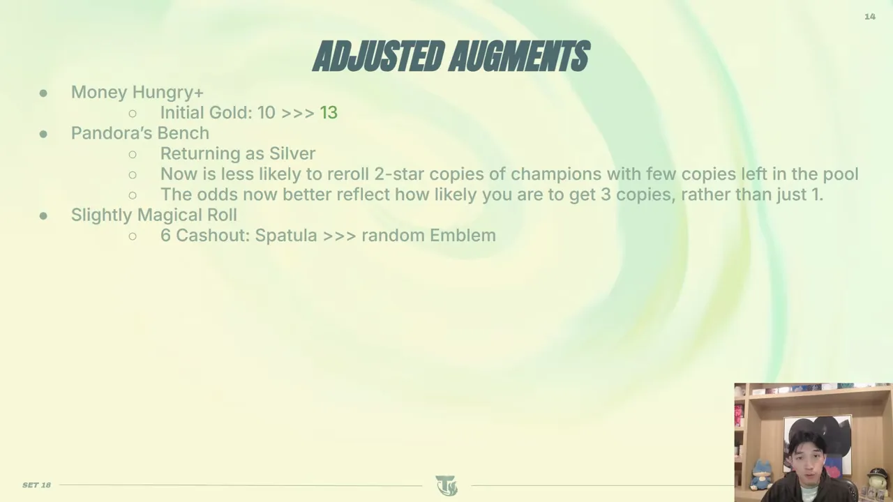 สไลด์ Adjusted Augments แผ่นสาม: Money Hungry+ ทองเริ่มต้น 10→13, Pandora's Bench กลับมาเป็น Silver และสุ่มออก 2 ดาวของต