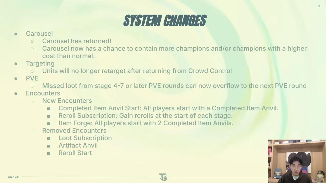 สไลด์ System Changes: ม้าหมุนกลับมาและมีโอกาสมีแชมเปี้ยนเยอะขึ้น/cost สูงขึ้น, ยูนิตไม่ retarget หลังโดน CC, ของหล่น PvE