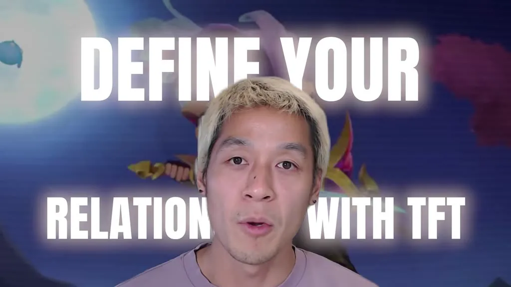 การ์ดหัวข้อ Define your relationship with TFT ในคลิป